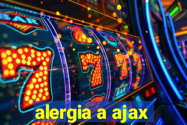 alergia a ajax